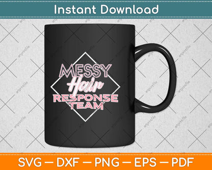 Messy Hair Response Team Svg Png Dxf Digital Cutting File