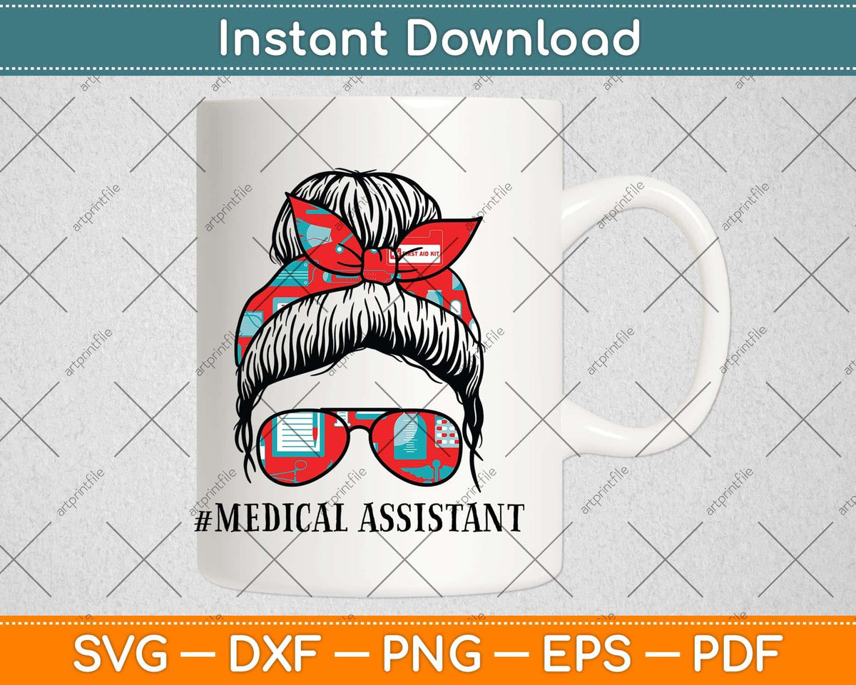 Messy Hair Woman Bun Medical Assistant Nurse Life Svg Png Dxf Digital Cutting File