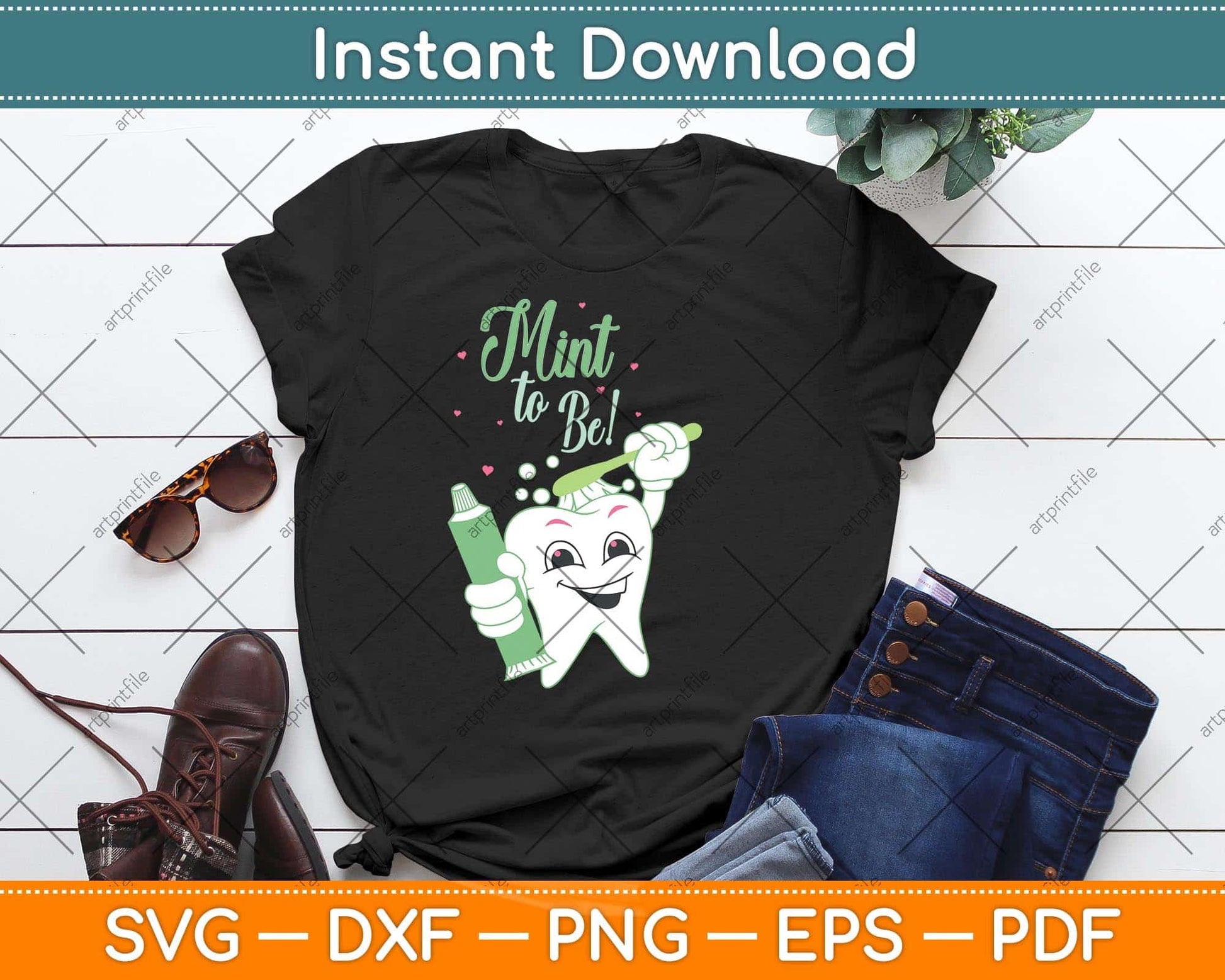 Mint To Be Funny Toothpaste and Tooth Dentist Svg Png Dxf Digital Cutting File