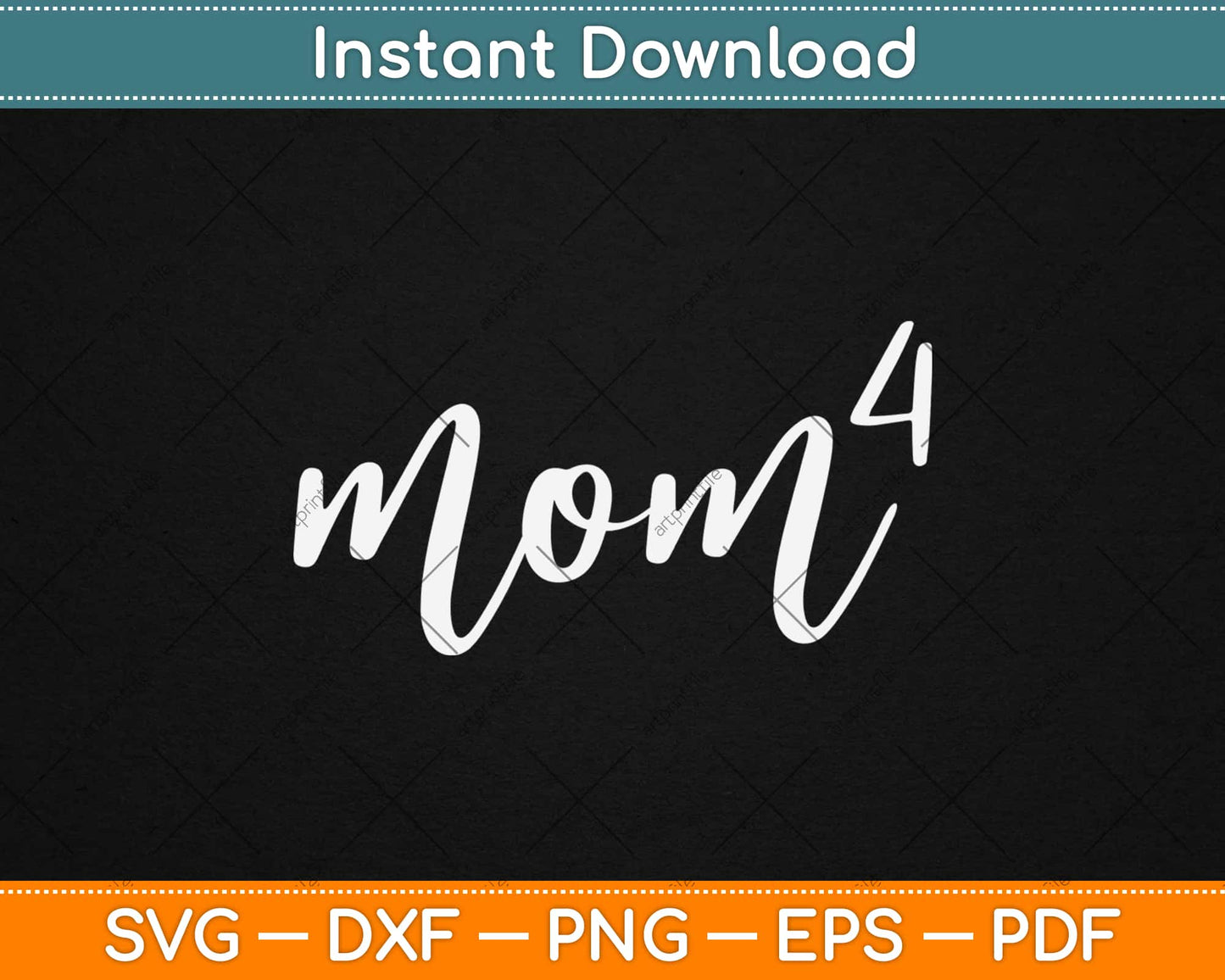 Mom 4 Mom of 4 Mother of Four Kids Mama Gifts Mothers Day Svg Design