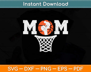 Mom Basketball Mothers Day Svg Design Cricut Printable Cutting File