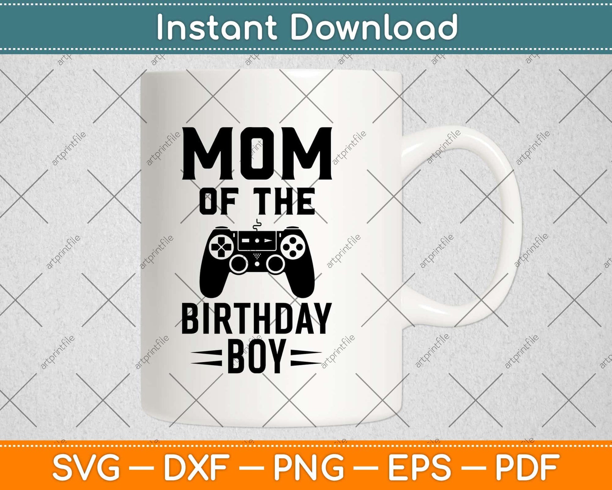 Mom Of The Birthday Boy Svg Design Cricut Printable Cutting File