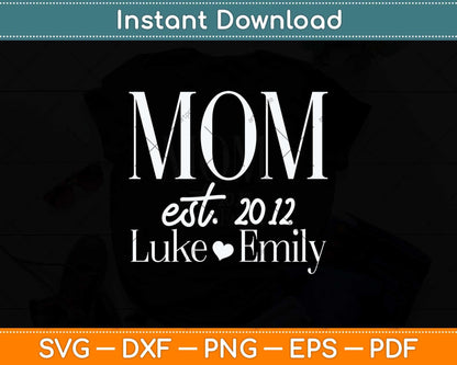 Mom Personalized Mother Outfit Mom Svg Png Dxf Digital Cutting File