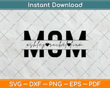 Mom Split Monogram Mothers Day Svg Design Cricut Printable Cutting Files