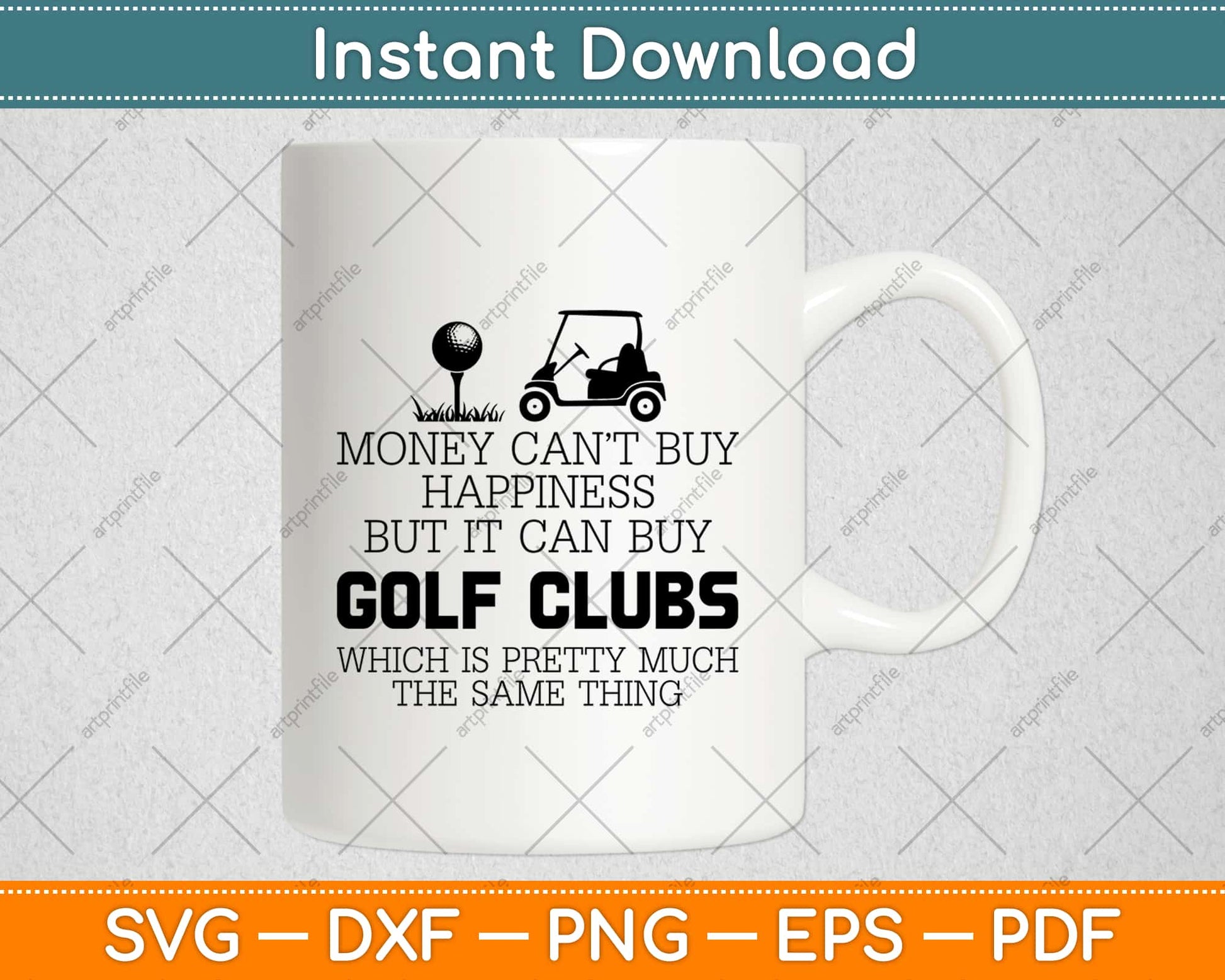 Money Can't Buy Happiness But Playing Golf Svg Design Cricut Printable Cutting Files