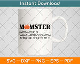 Monster Funny Mom Halloween Pumpkin Svg Png Dxf Digital Cutting File
