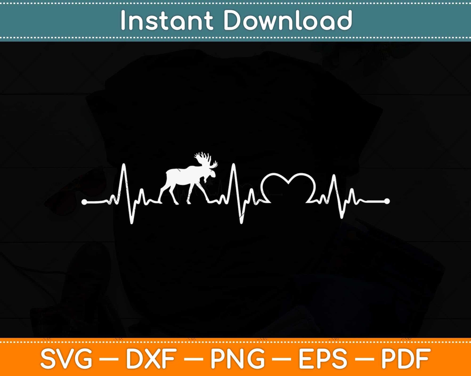 Moose Heartbeat Funny for Animals Cool Lovers Svg Png Dxf Digital Cutting File