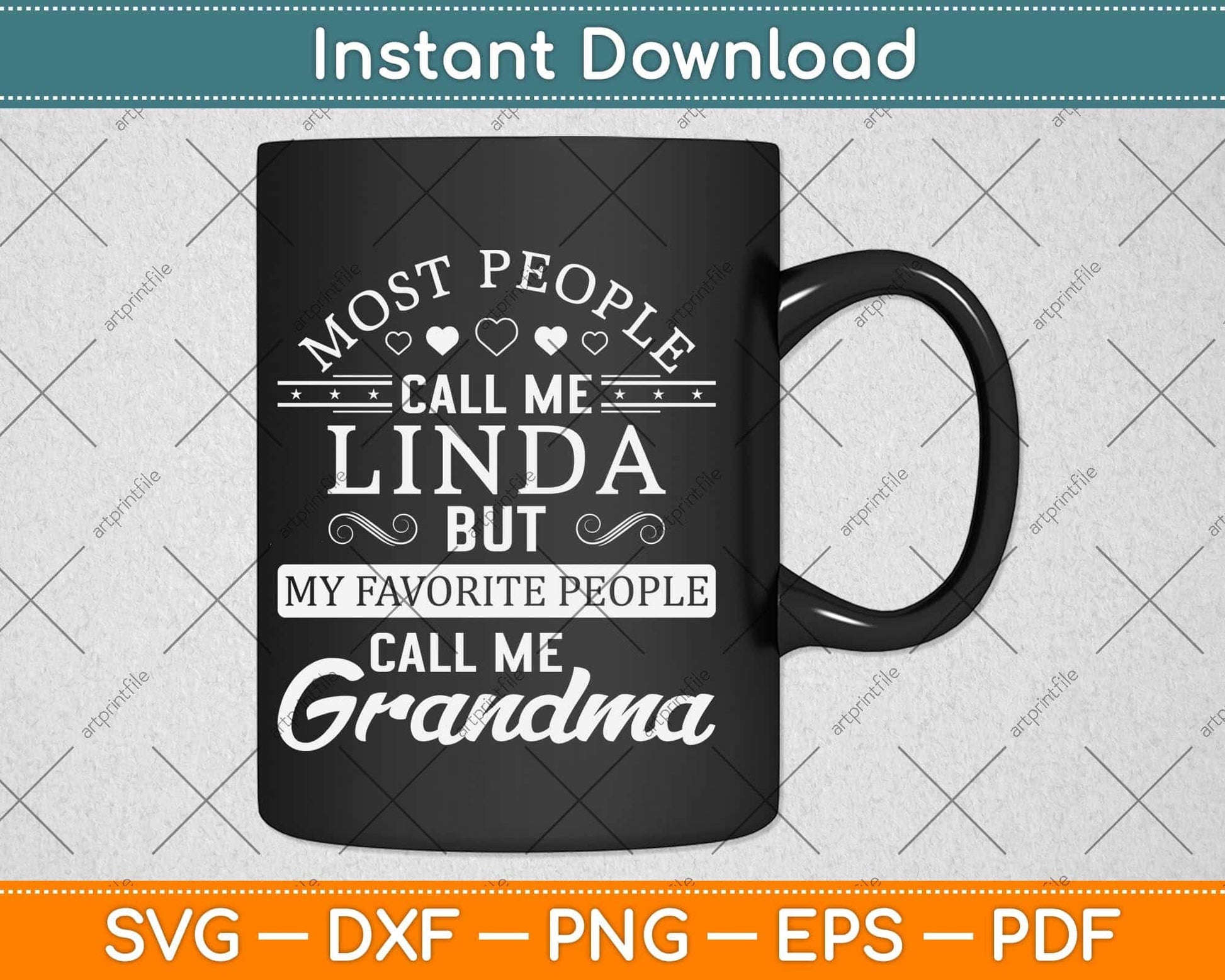 Most People Call Me Linda But My Favorite People Call Me Grandma Svg Cutting File