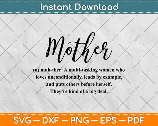 Mother Definition Mother's Day Svg Design Cricut Printable Cutting Files