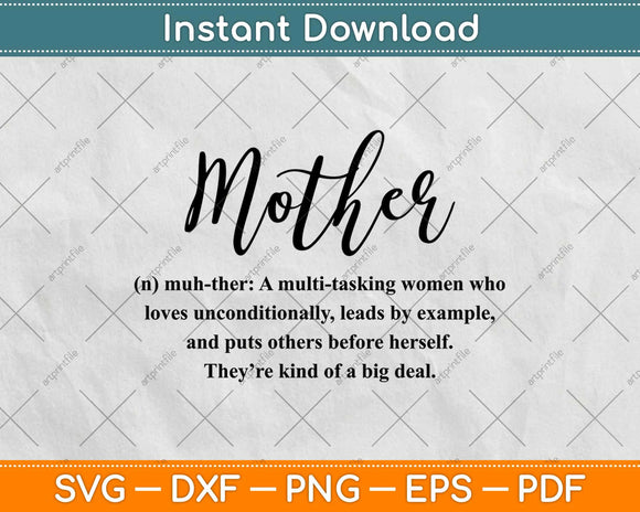 Mother Definition Mother's Day Svg Design Cricut Printable Cutting Files
