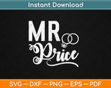 Mr Price Engagement Svg Design Cricut Printable Cutting Files