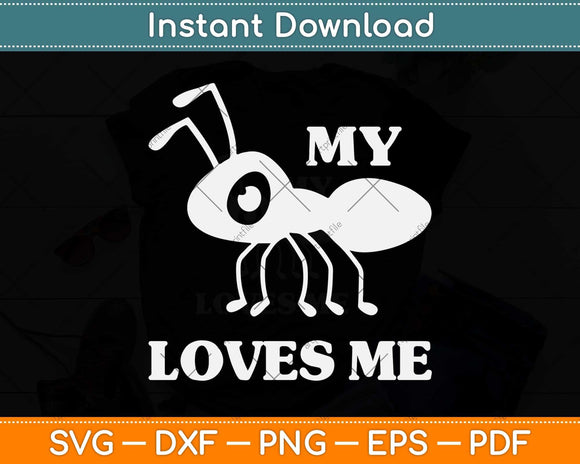 My Aunt Loves Me Svg Png Dxf Digital Cutting File