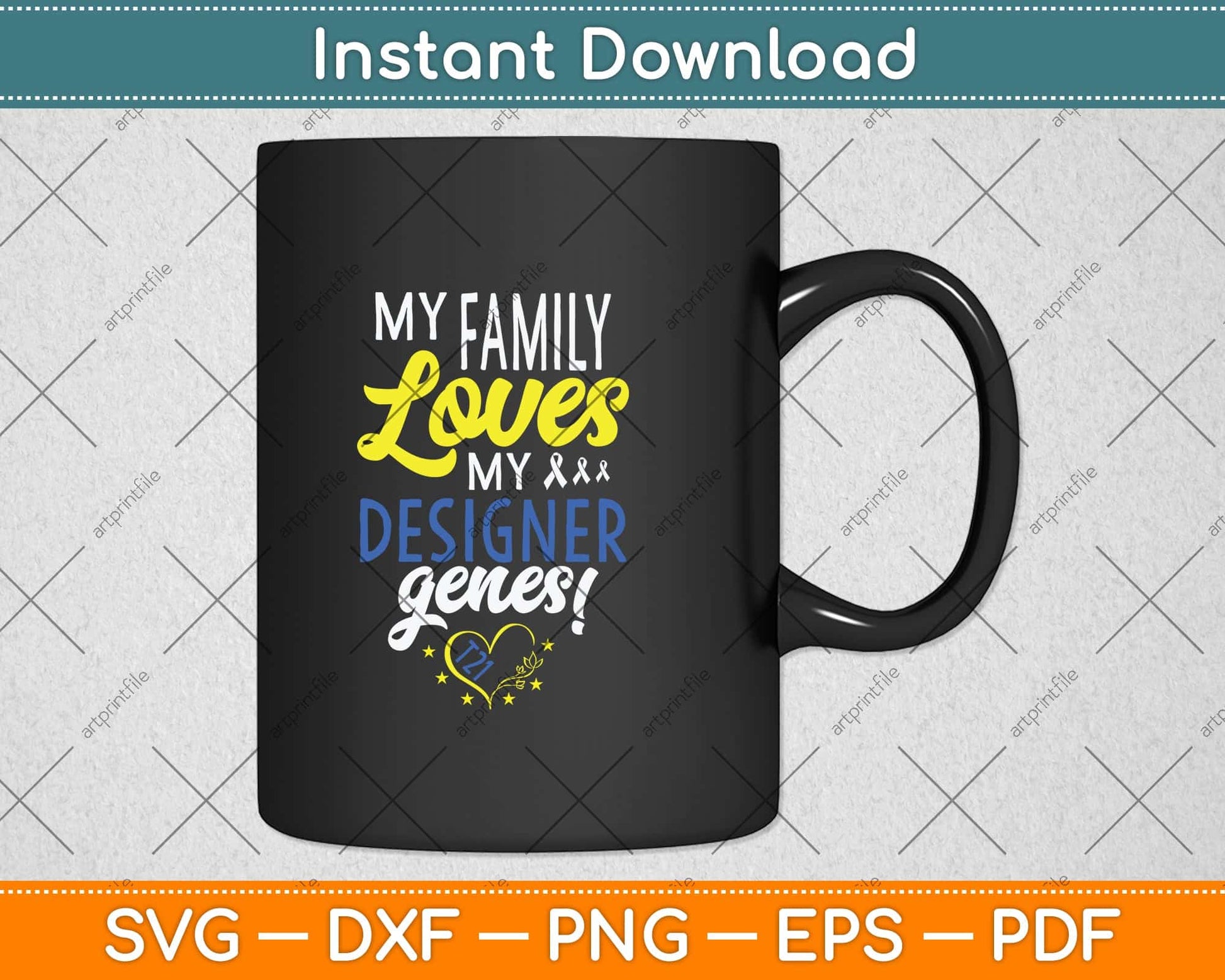 My Family Loves My Designer Genes Syndrome Awareness Day Kids Svg Cutting File
