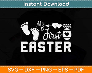 My First Easter Svg Design Cricut Printable Cutting File