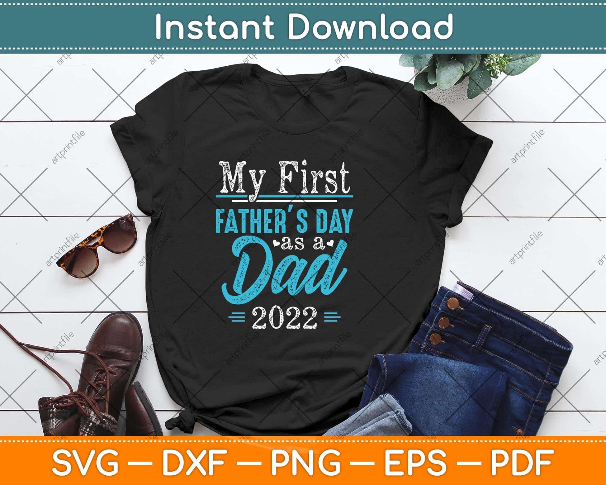 My First Father's Day As a Dad First Time Daddy New Dad Svg Png Dxf Cutting File