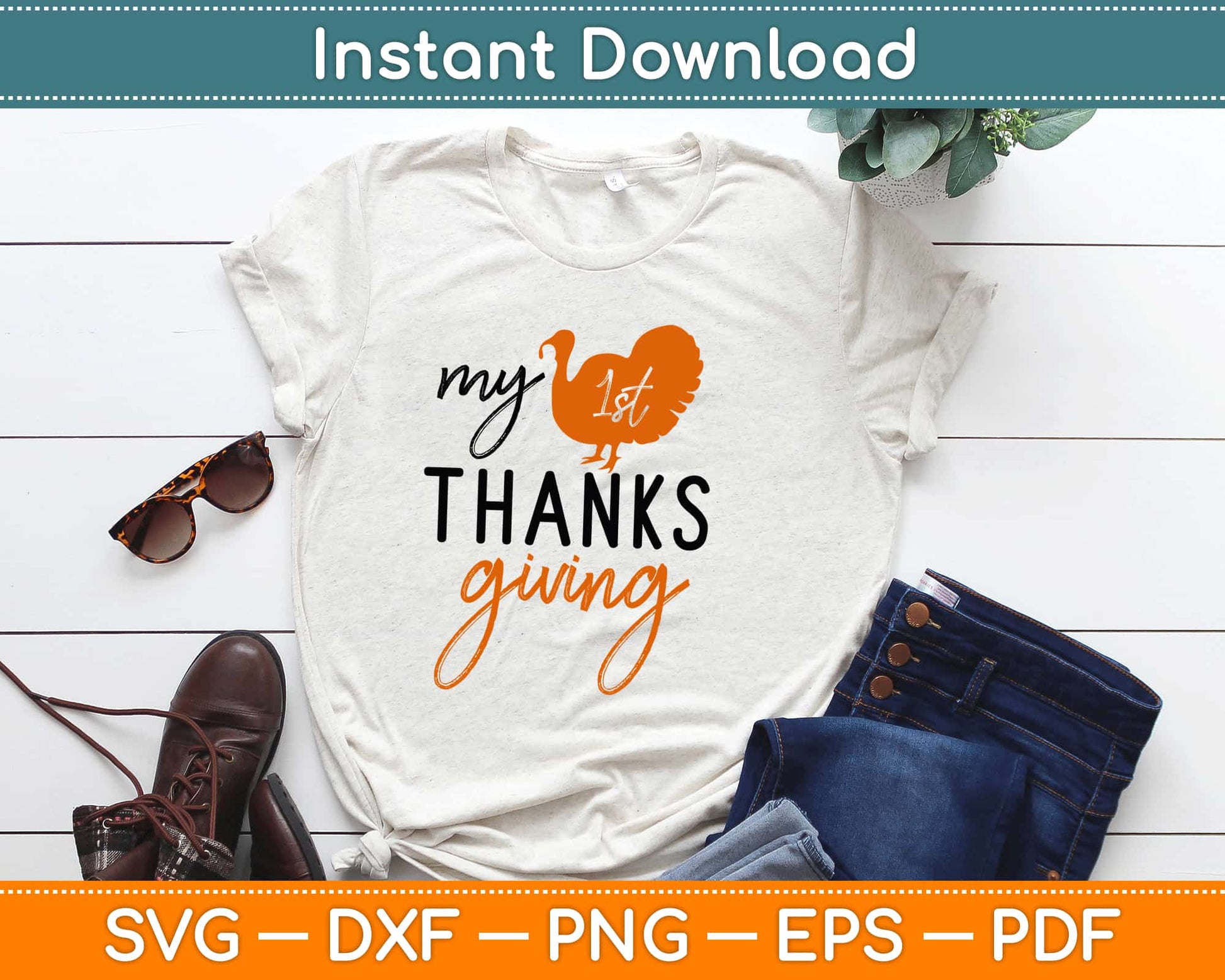 My First Thanksgiving Svg, Png Design Cricut Printable Cutting Files