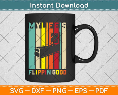 My Life Is Flippin Good Pinball Svg Png Dxf Digital Cutting File