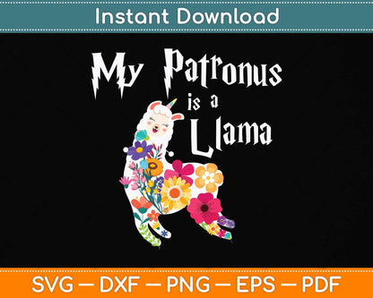My Patronus Is A Llama Cute Special Harry Fan Svg Png Dxf Digital Cutting File