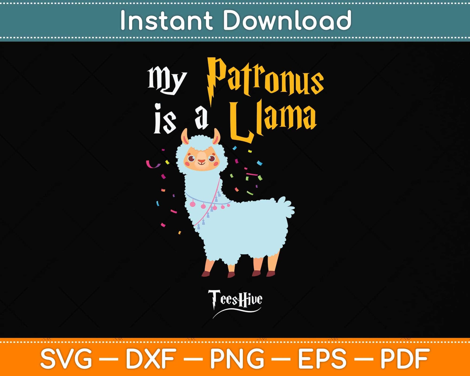 My Patronus Is a Llama Svg Png Dxf Digital Cutting File