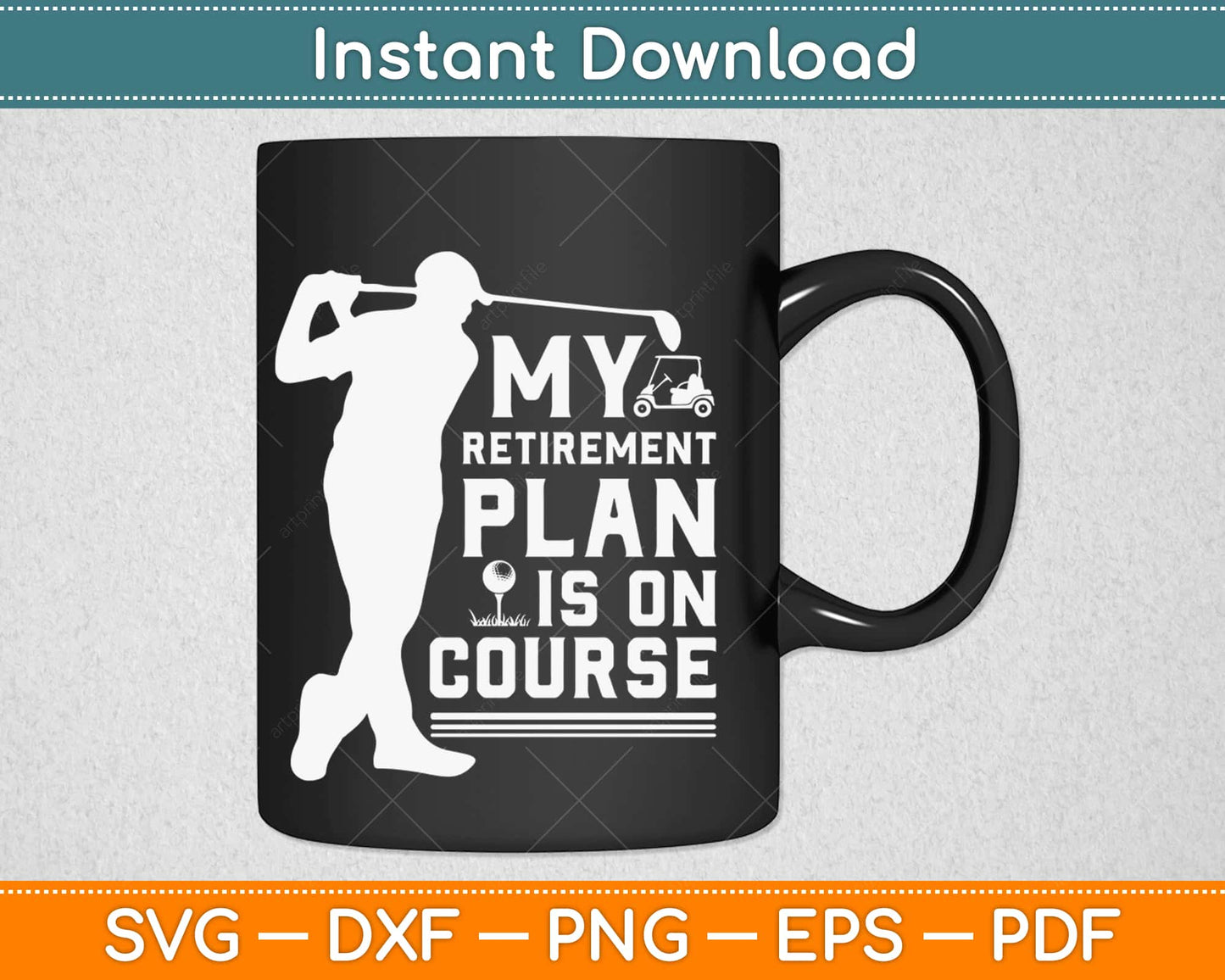 My Retirement Plan Is On Course Gift For Husband Golf Svg Design Cricut Cutting File