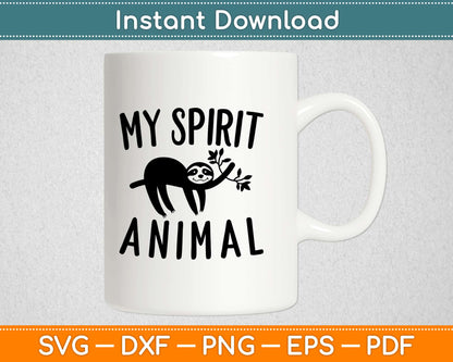 My Spirit Animal Svg Design Cricut Printable Cutting Files