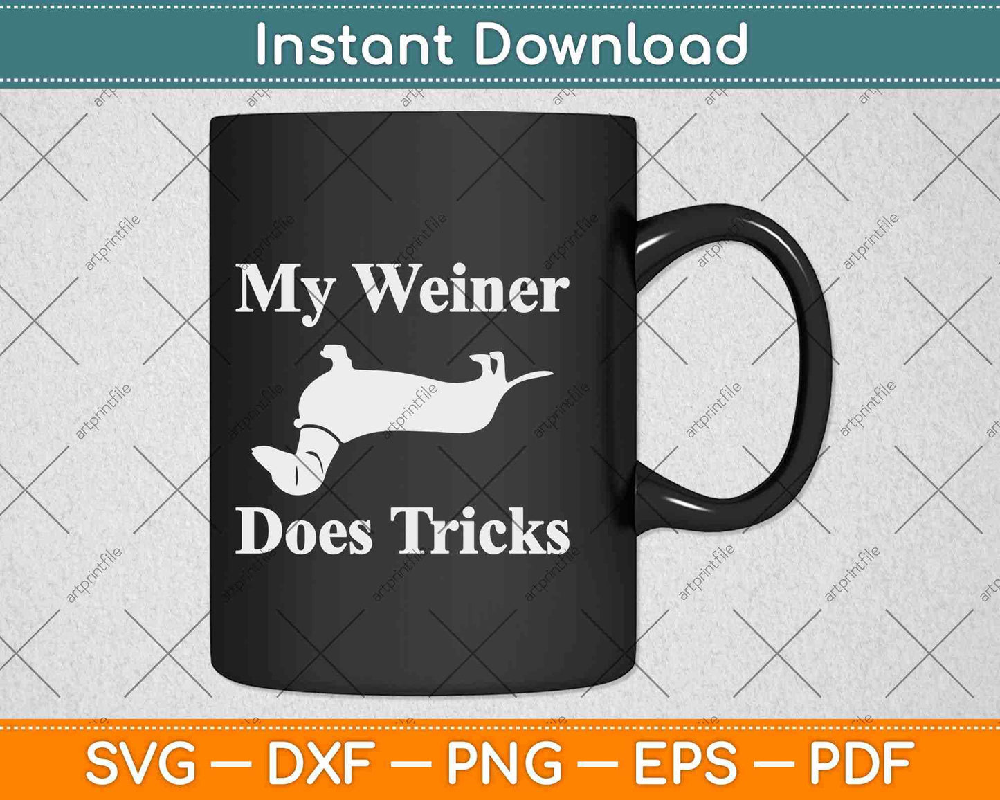 My Weiner Does Funny Svg Design Cricut Printable Cutting Files