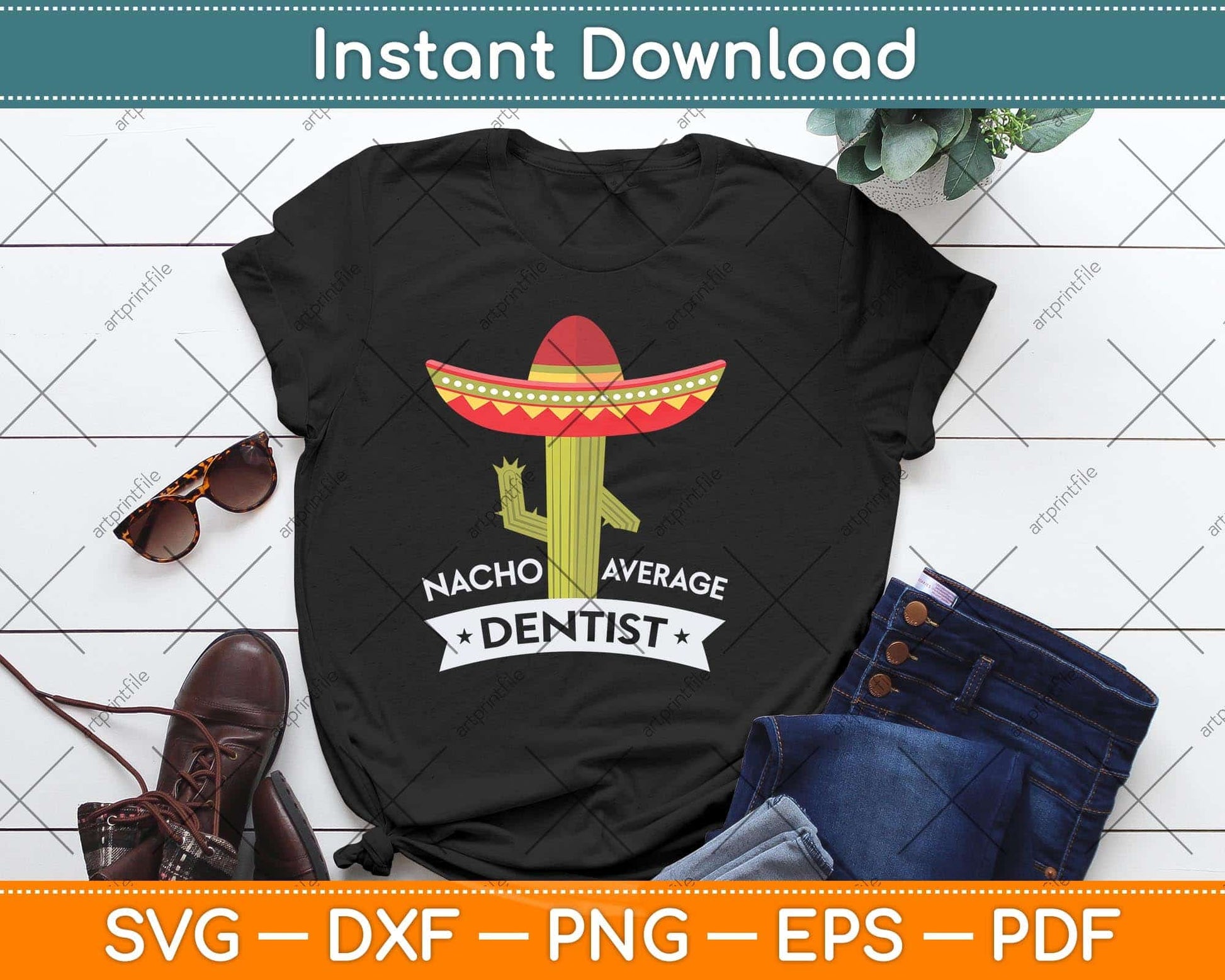 Nacho Average Dentist Svg Png Dxf Digital Cutting File