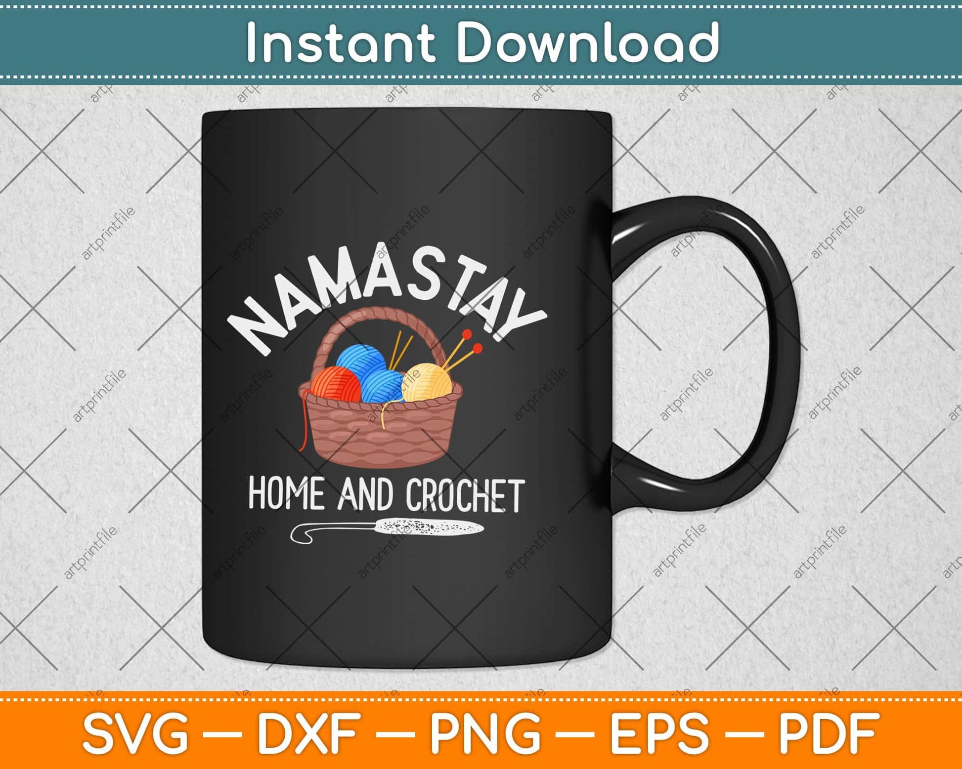 Namastay Home And Crochet Gift Svg Design Cricut Printable Cutting File