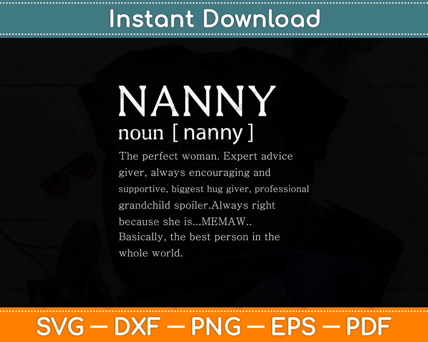 Nanny Definition Grandma Mother Day Svg Png Dxf Digital Cutting File