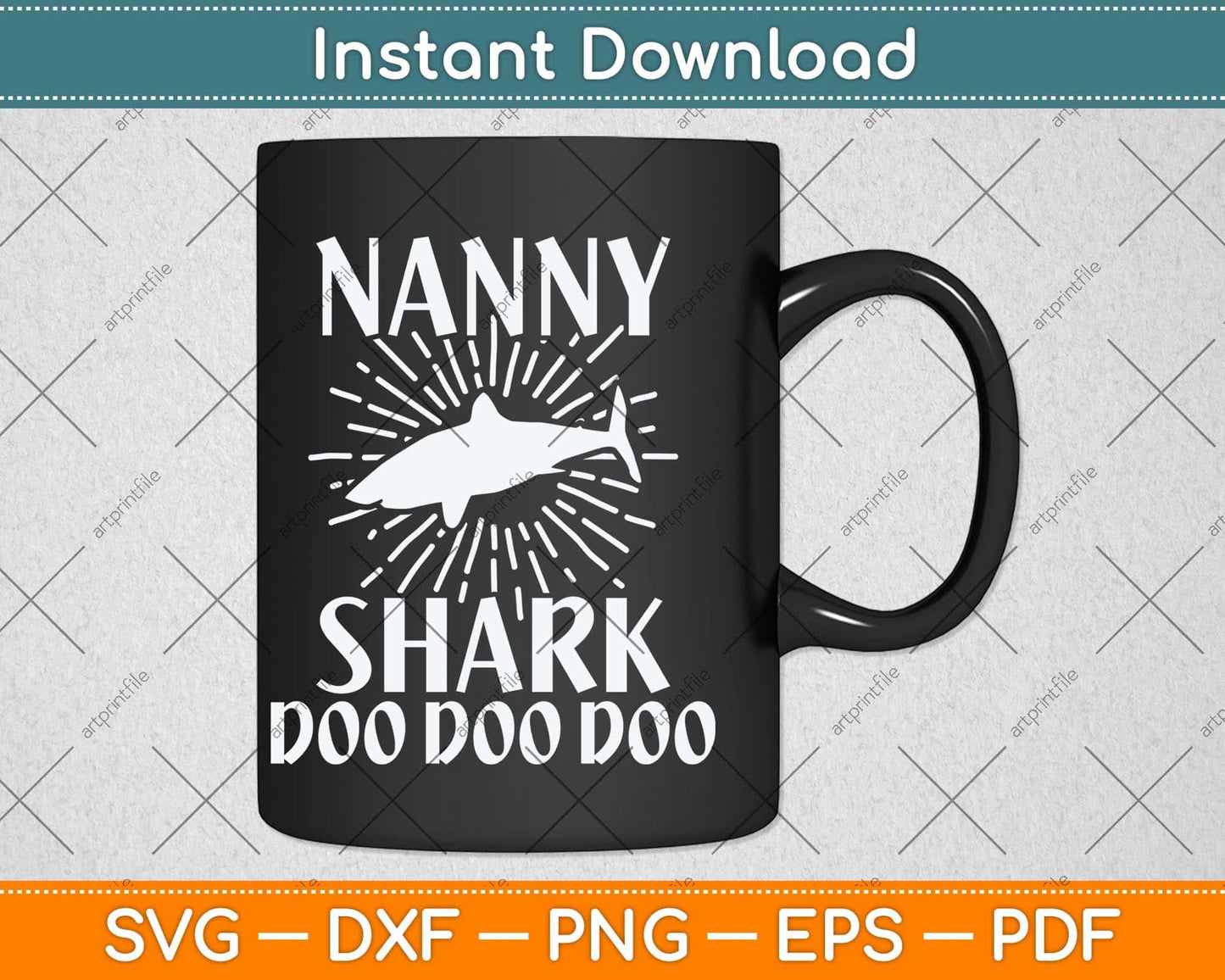 Nanny Shark Doo Doo Mothers Day Svg Png Dxf Digital Cutting File
