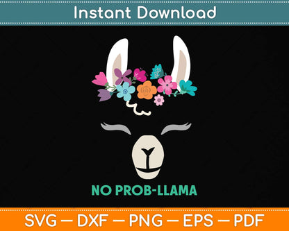 No Prob Llama - Birthday Graduation Svg Png Dxf Digital Cutting File