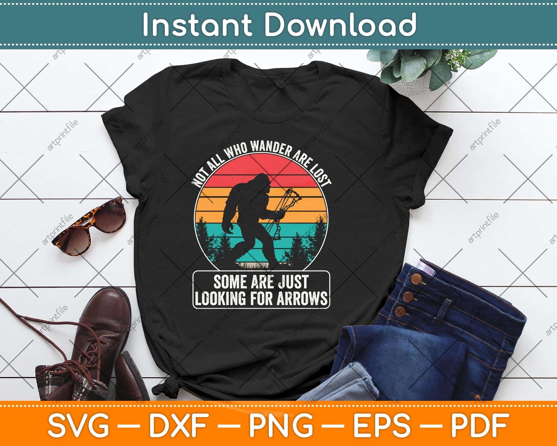 Not All Who Wander Are Lost Some Are Just Looking For Arrows Svg Png Dxf Cutting File