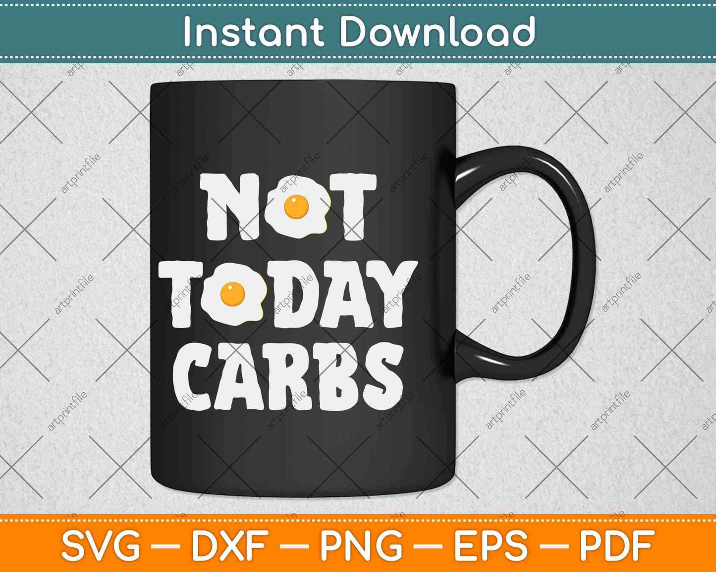 Not Today Carbs Funny Keto Diet Svg Design Cricut Printable Cutting Files