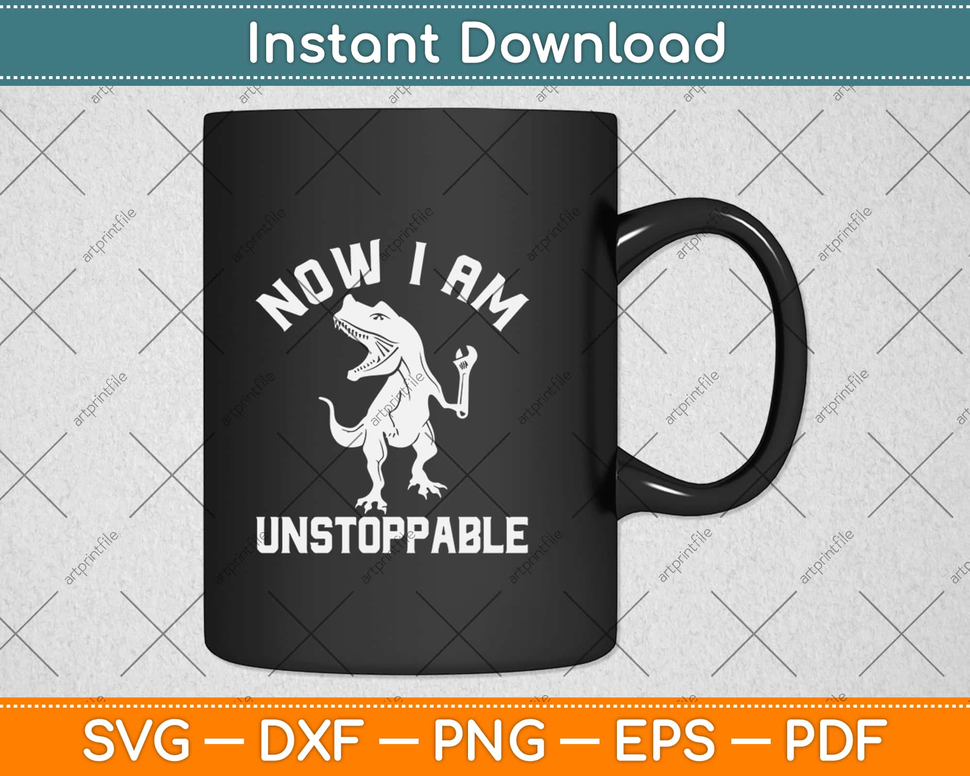 Now I Am Unstoppable Funny Svg Png Design Digital Cut File Instant Download  – artprintfile