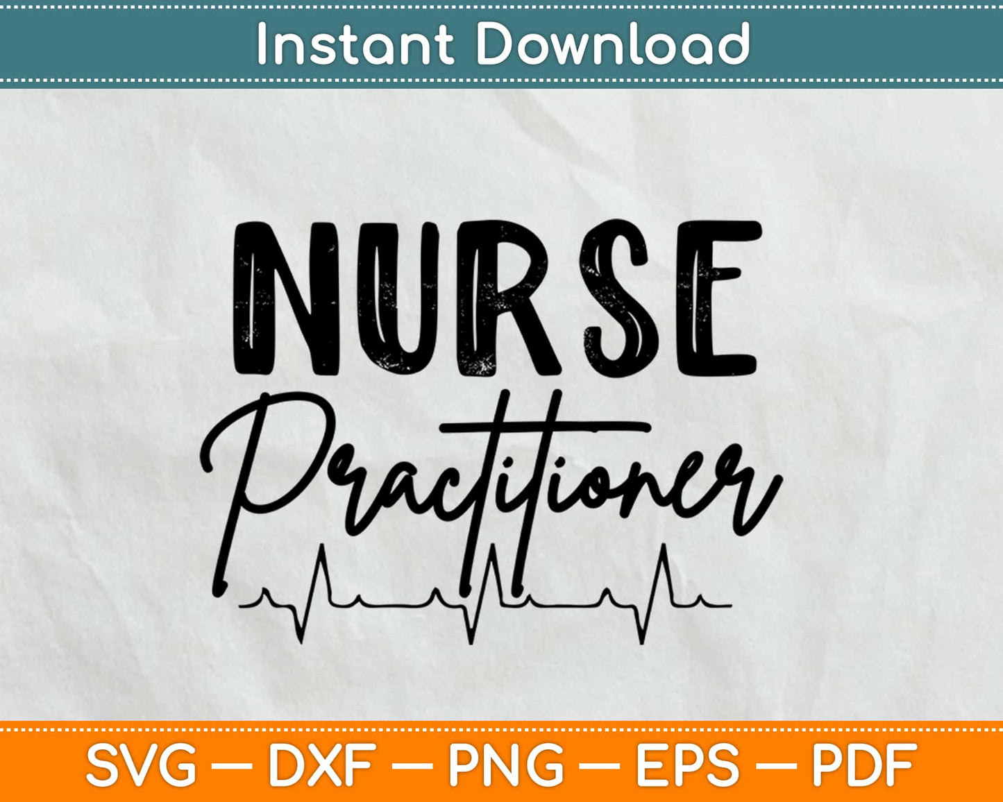 Nurse Practitioner Svg Design Cricut Printable Cutting Files