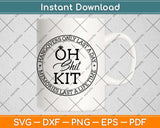 Oh Shit Kit Hangovers Last A Day Memories Last A Lifetime Svg Png Dxf Cutting File