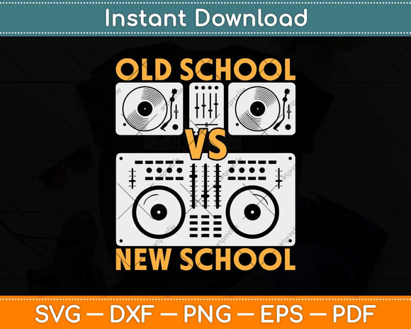 Old School DJ VS New School DJ Svg Png Dxf Digital Cutting File