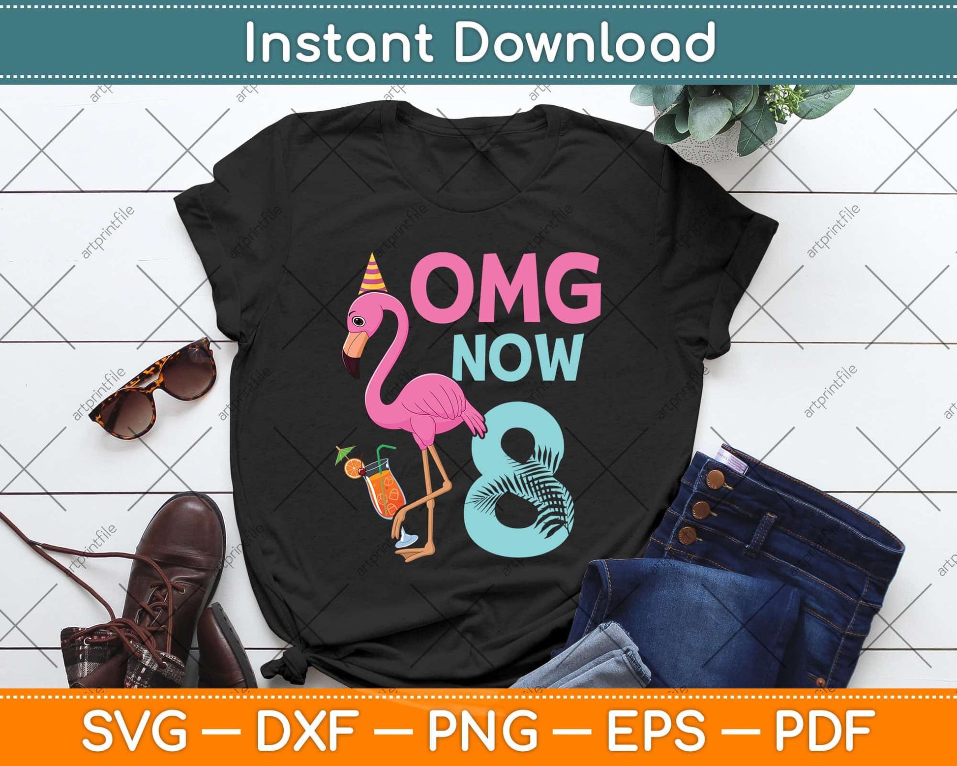 Omg Now 8 Years old Girl Flamingo 8th birthday Party Svg Png Dxf Digital Cutting File