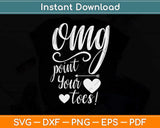 OMG Point Your Toes! Funny Dance Cute Dance Gift for Dancers Svg Design