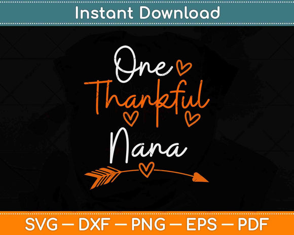 One Thankful Nana Turkey Thanksgiving Family Svg Design