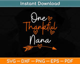 One Thankful Nana Turkey Thanksgiving Family Svg Design