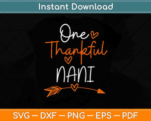 One Thankful Nani Turkey Thanksgiving Family Svg Design