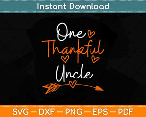 One Thankful Uncle Turkey Thanksgiving Family Svg Design