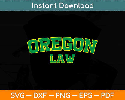 Oregon Law, Oregon Bar Graduation Gift Lawyer College Svg Png Dxf File