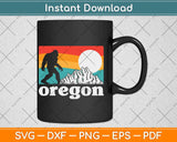 Oregon Pride Bigfoot Mountains 80's Vintage Nature Svg Png Dxf Digital Cutting File