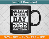 Our First Father's Day Outfit for Dad and Baby Girl Svg Png Dxf Digital Cutting File