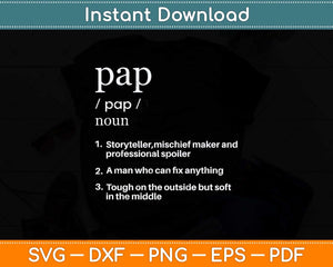 Pap Definition Father's Day Svg Png Dxf Digital Cutting File