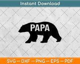 Papa Bear Father's Day Svg Design Cricut Printable Cutting Files