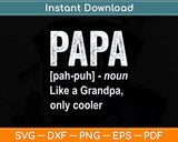 Papa Definition from Grandkids Father's Day Svg Png Dxf Digital Cutting File