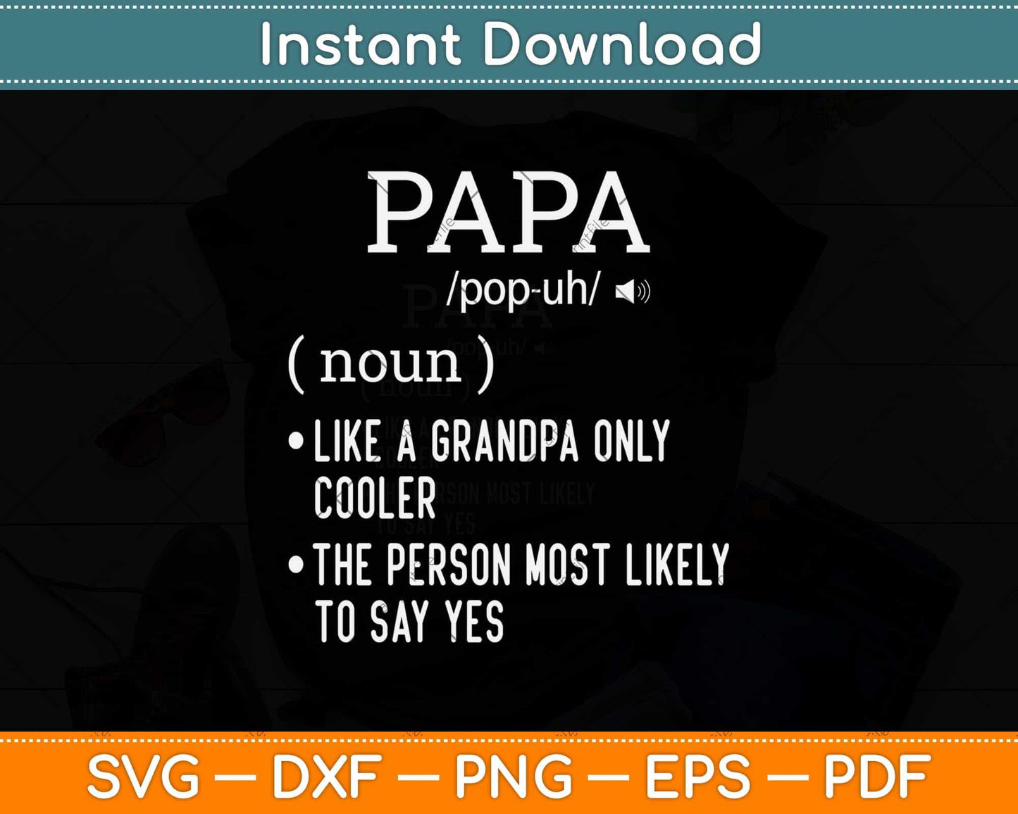 Papa Definition Grandkids Father's Day Svg Png Dxf Digital Cutting File